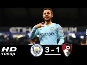 Video: Manchester city vs Bournemouth 3-1 - Highlights & Goals - Resumen (01/12/2018)